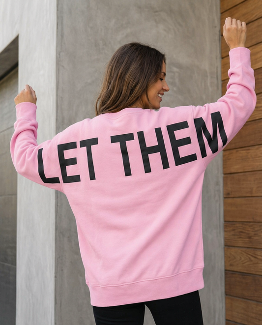 LET THEM