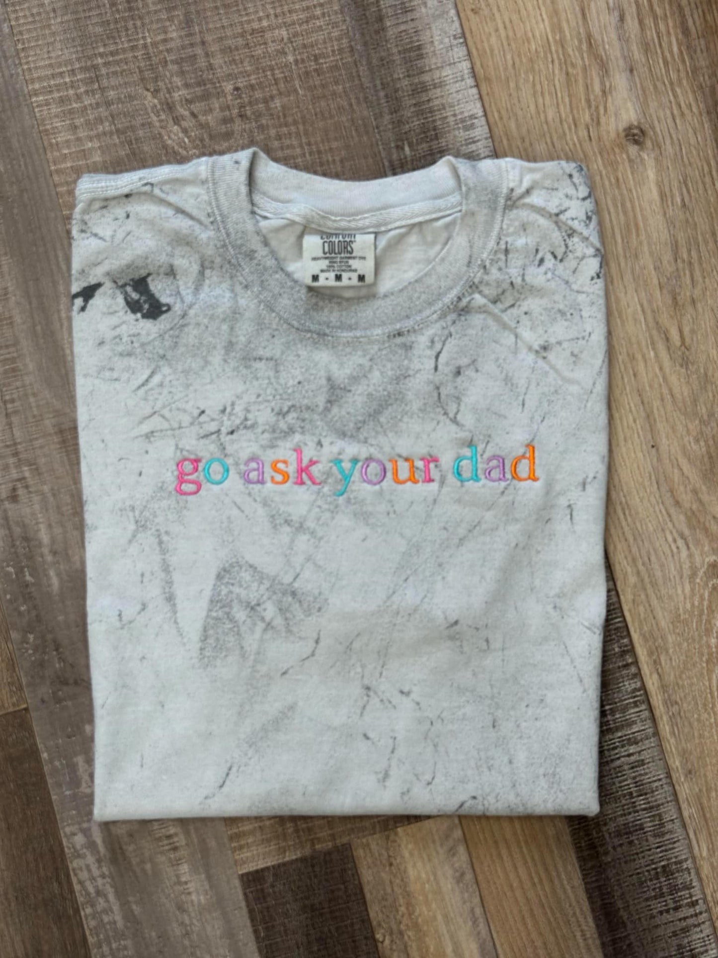 Go ask your dad