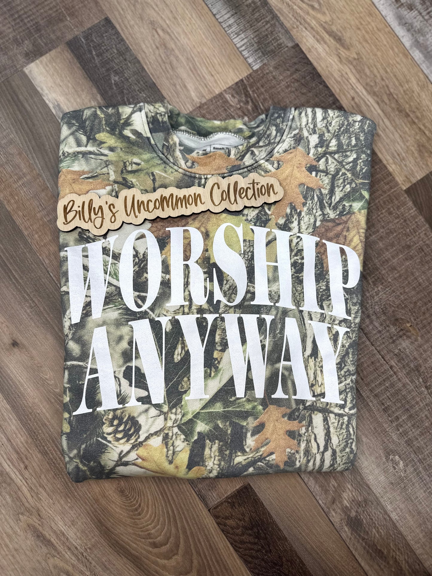 WORSHIP ANYWAY