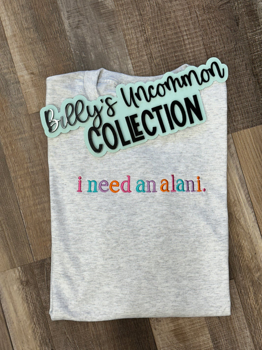 I need an alani
