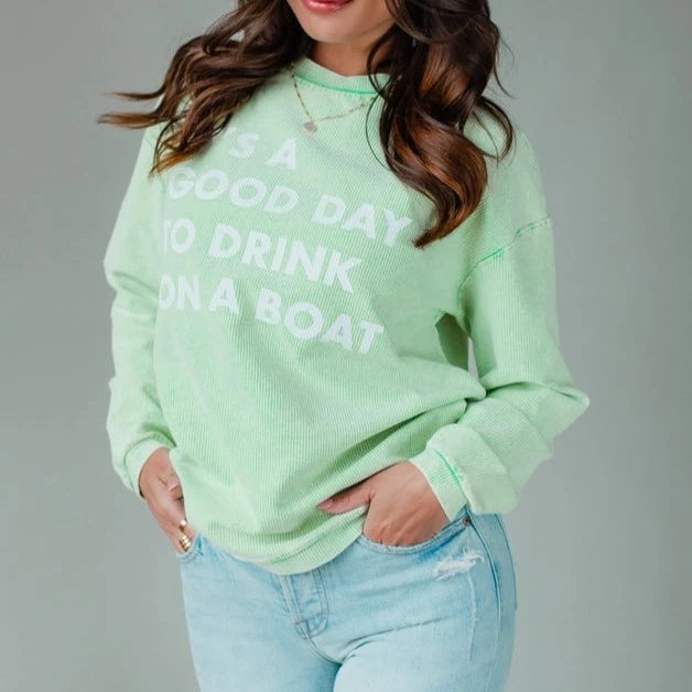 Drink On a Boat Sweatshirt